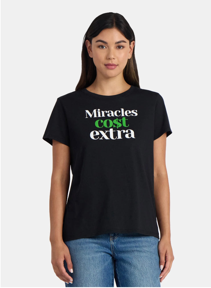 Miracles Cost Extra Black
